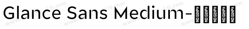 Glance Sans Medium字体转换